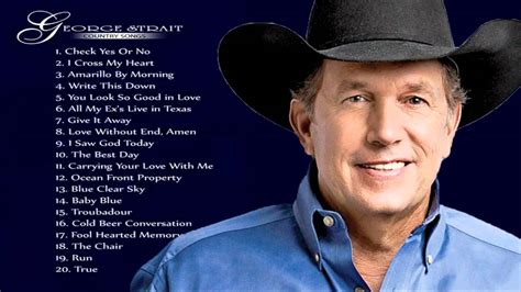 george strait you tube songs